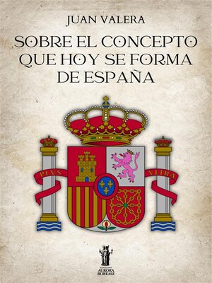 cover image of Sobre el concepto que hoy se forma de España